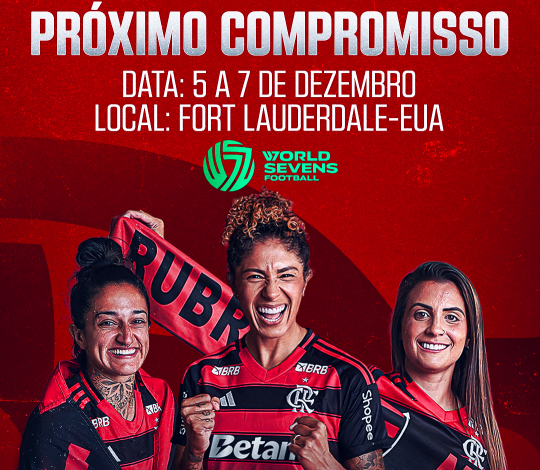 Flamengo vai disputar a World Sevens Football nos Estados Unidos
